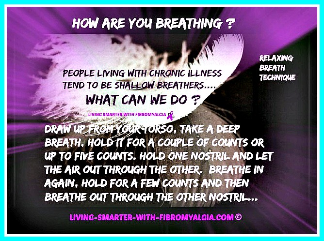 Deep Breathing technique is a natural remedy for fibromyalgia.