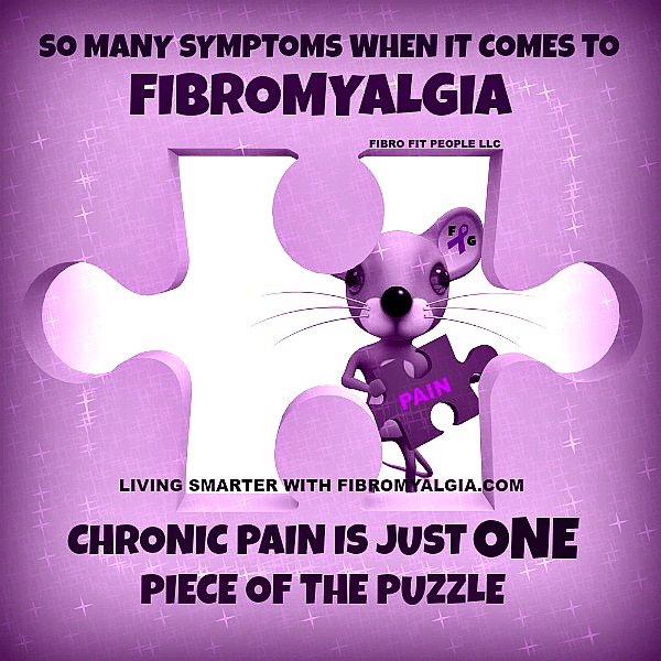 Pain is only one of many severe fibro symptoms.